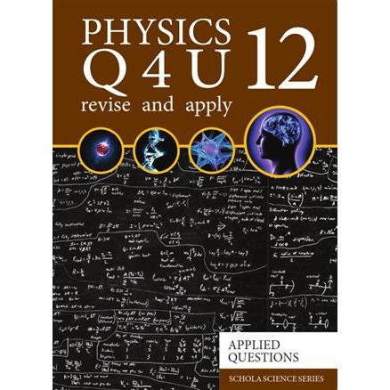 Physics Q4U - Q4U 12
