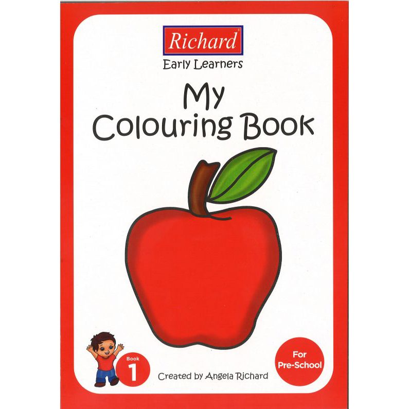 Colouring Books - Early Learners Colouring Book - (Richard) - My Colouring Book Book 1
