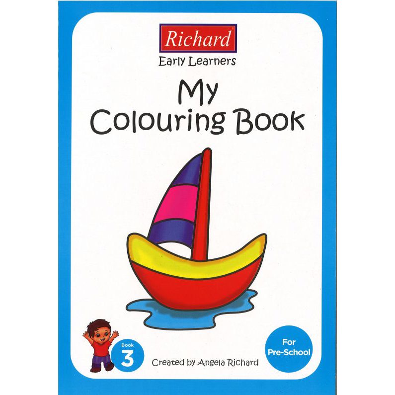 Colouring Books - Early Learners Colouring Book - (Richard) - My Colouring Book Book 3