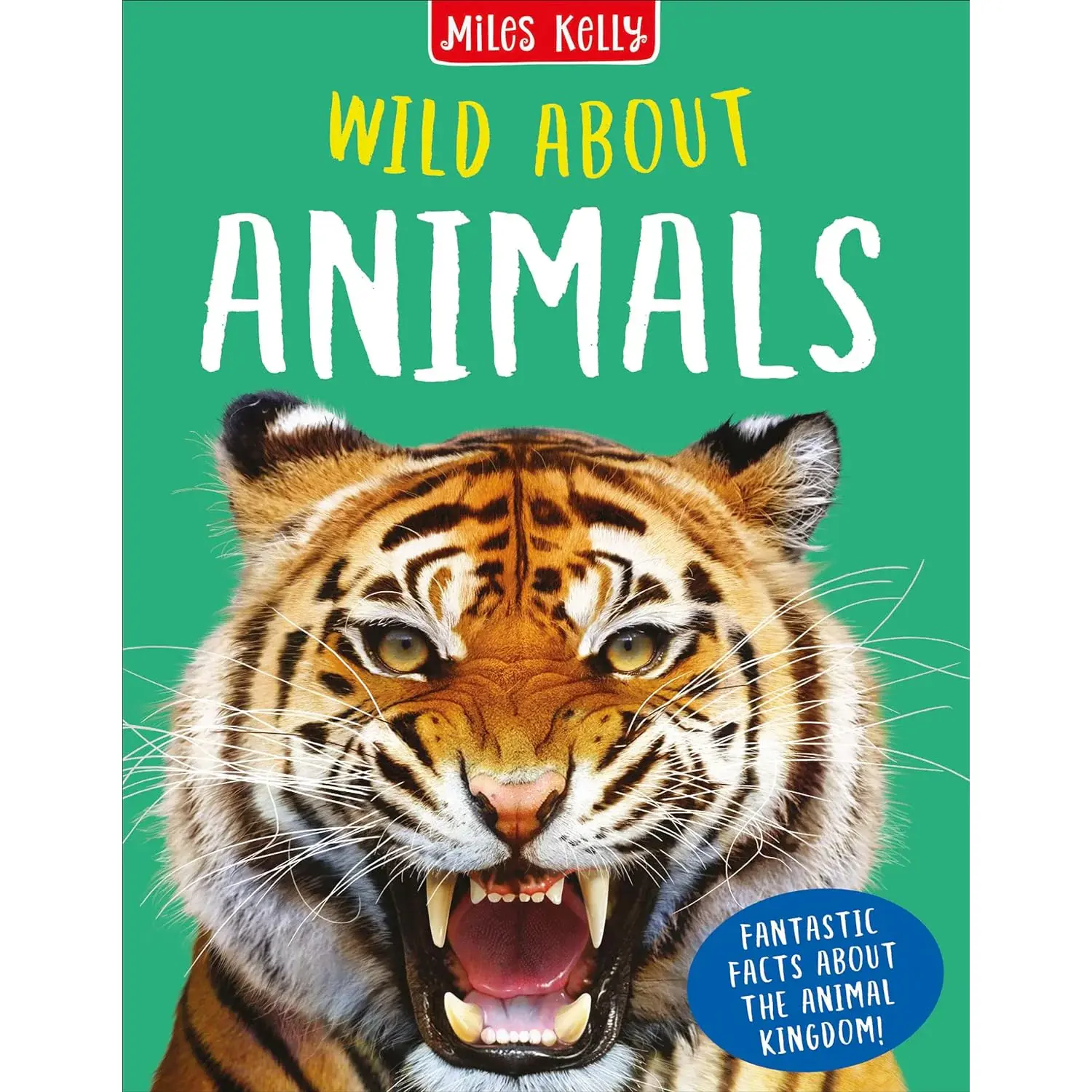 Books - Wild About Series with Facts and Pictures - (Miles Kelly) - Wild About Animals