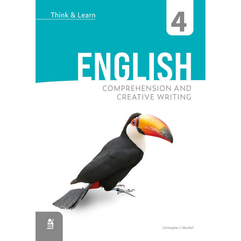 Think & Learn - English 4 -  Comprehension & Creative Writing