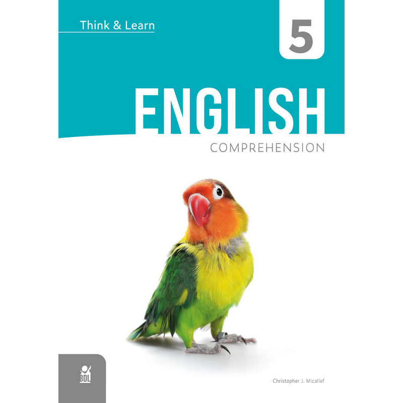 Think & Learn - English 5 - Comprehension & Creative Writing