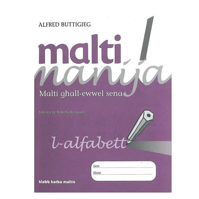 Malti Manija 1-6 - Malti Manija 1 L-alfabett