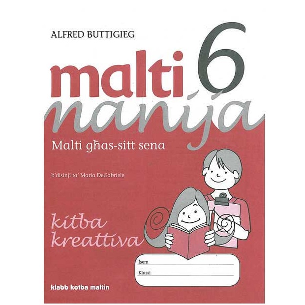 Malti Manija 1-6 - Malti Manija 6 Kitba Kreattiva