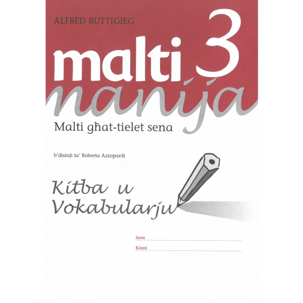 Malti Manija 1-6 - Malti Manija 3 Kitba u Vokabularju