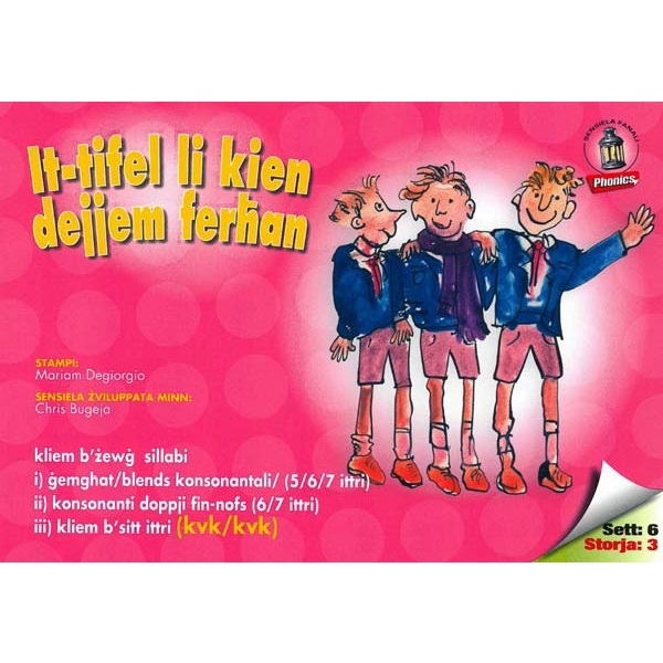 Sensiela Fanali Roża - Is-6 Livell (BDL) - It-Tifel li Kien Dejjem Ferhan