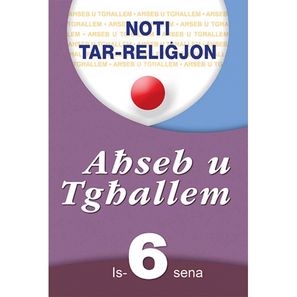 Think & Learn  - Ahseb u Tghallem - Malti 6 - Noti tar-Religjon