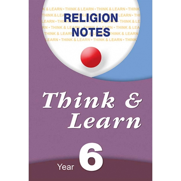 Think & Learn - Religion Notes 6