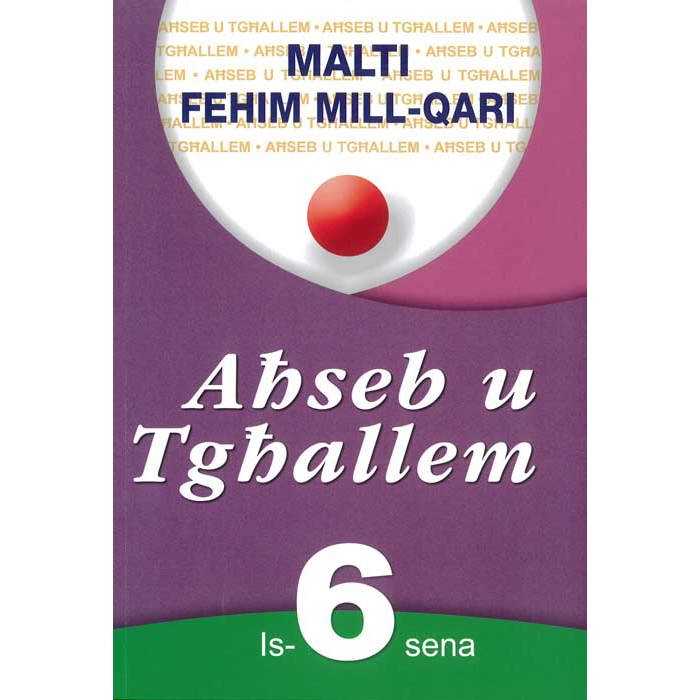 Think & Learn - Ahseb u Tghallem - Malti 6 -  Fehim mill-Qari