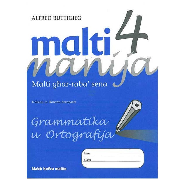 Malti Manija 1-6 - Malti Manija 4 Grammatika u Ortografija