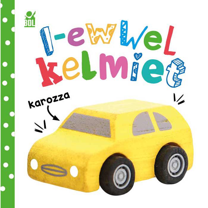 Books - Serje ta' Kotba ghat-Tfal (Baby Board Books) - L-ewwel Kelmiet