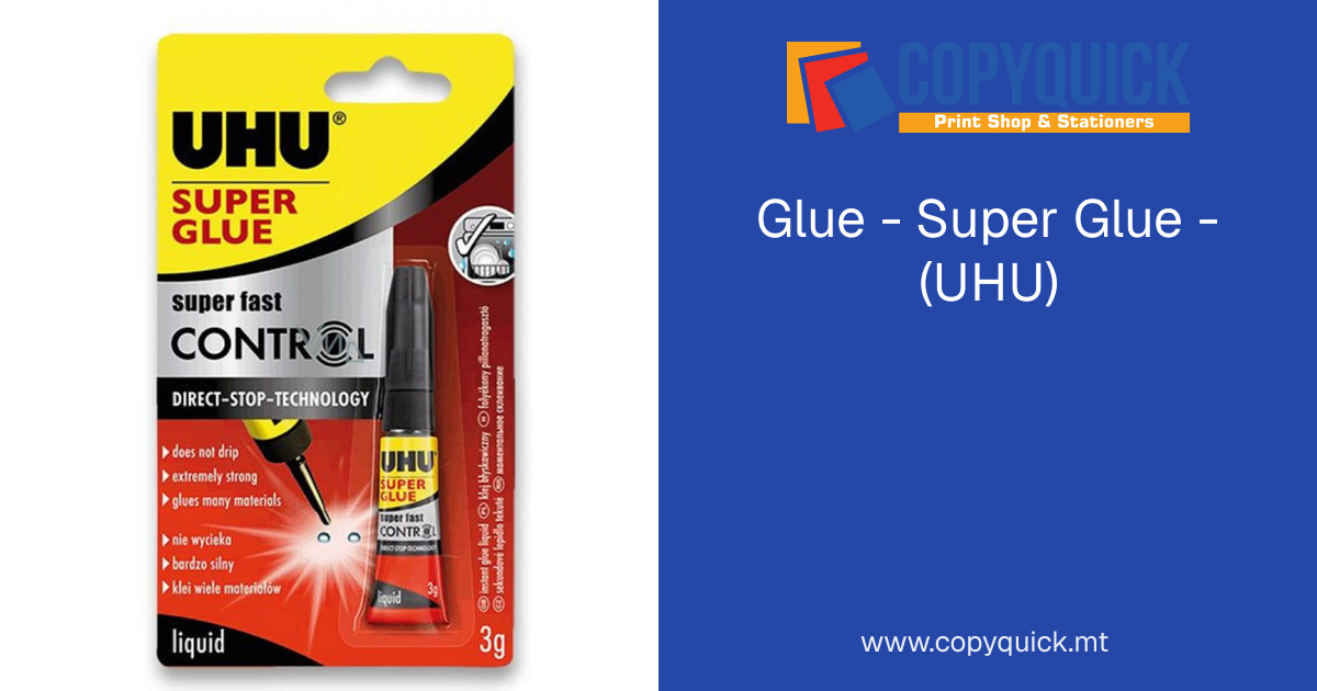 Glue - Super Glue - (UHU) | CopyQuick