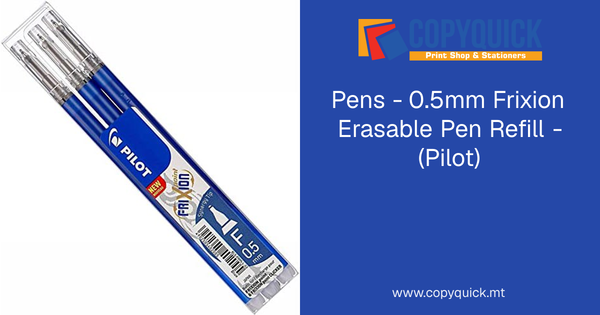 Pens - 0.5mm Frixion Erasable Pen Refill - (Pilot) | CopyQuick