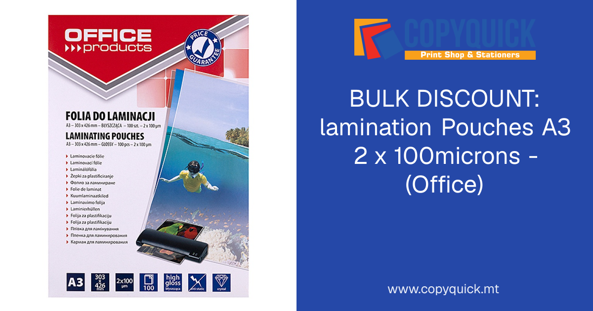 BULK DISCOUNT: lamination Pouches A3 2 x 100microns - (Office) | CopyQuick