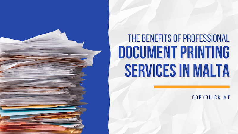 Professional Document Printing Services in Malta